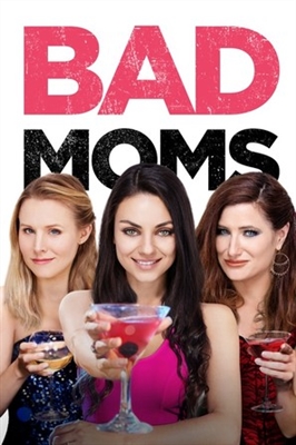 Bad Moms Wooden Framed Poster