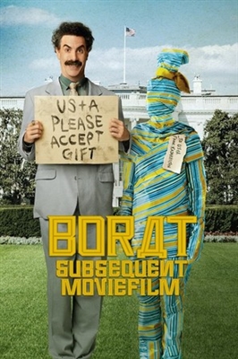Borat Subsequent Moviefilm: Delivery of Prodigious Bribe to American Regime for Make Benefit Once Glorious Nation of Kazakhstan Poster 1732151