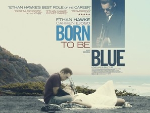 Born to Be Blue  Poster 1734162
