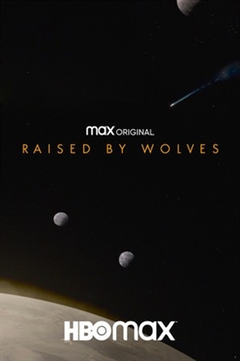 Raised by Wolves poster #1735202