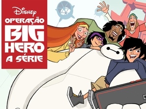 &quot;Big Hero 6 The Series&quot; Canvas Poster