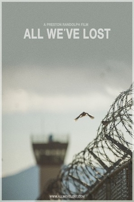 All We've Lost Poster 1737603
