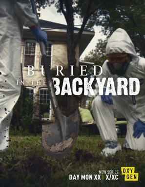 &quot;Buried in the Backyard&quot; poster