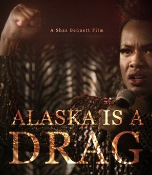 Alaska Is a Drag Wooden Framed Poster