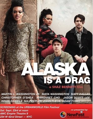 Alaska Is a Drag Poster with Hanger