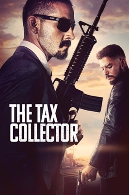 The Tax Collector Poster 1745978