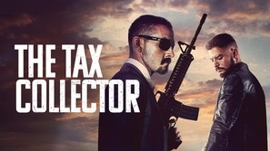 The Tax Collector Poster 1745980