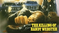 The Killing of Randy Webster Sweatshirt #1747584