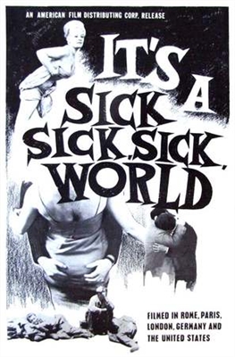 It's a Sick, Sick, Si... Poster 1748442