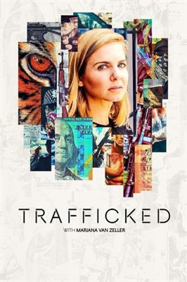 &quot;Trafficked with Mariana Van Zeller&quot; Canvas Poster