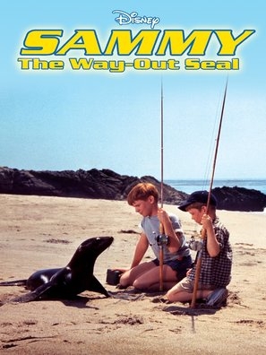 &quot;Disneyland&quot; Sammy, the Way-Out Seal: Part 1 poster