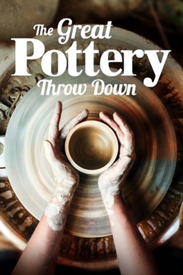 &quot;The Great Pottery Throw Down&quot; Canvas Poster