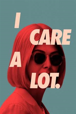I Care a Lot Canvas Poster