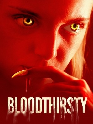 Bloodthirsty Poster with Hanger