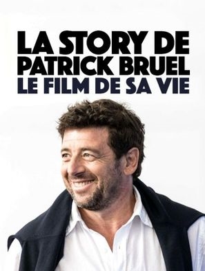 La story de Patrick Bruel: le film de sa vie Stickers 1774511