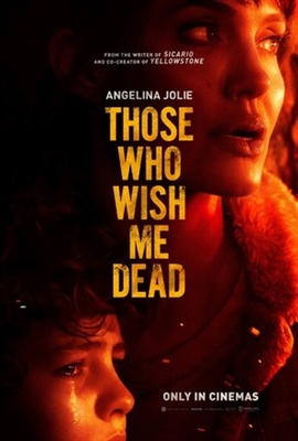 Those Who Wish Me Dead Poster 1775562