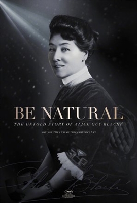 Be Natural: The Untold Story of Alice Guy-Blaché Wooden Framed Poster