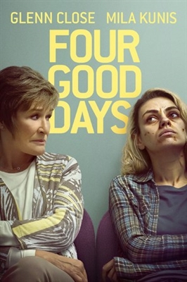 Four Good Days Poster with Hanger