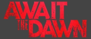 Await the Dawn Poster with Hanger