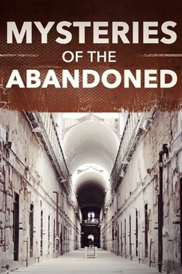 &quot;Mysteries of the Abandoned&quot; Poster with Hanger