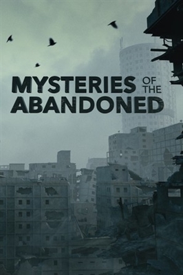 &quot;Mysteries of the Abandoned&quot; Poster with Hanger
