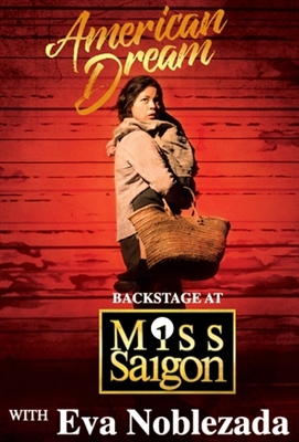 &quot;American Dream: Backstage at &#039;Miss Saigon&#039; with Eva Noblezada&quot; Poster with Hanger