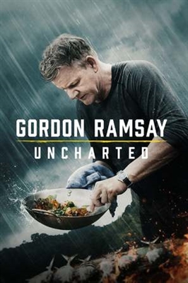 &quot;Gordon Ramsay: Uncharted&quot; poster