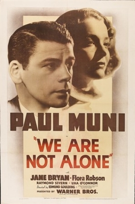 We Are Not Alone Poster with Hanger