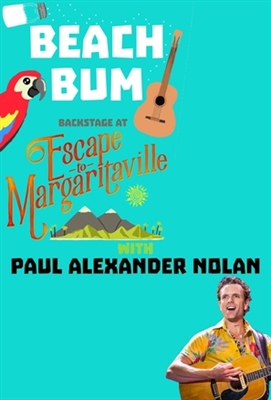 &quot;Beach Bum: Backstage at &#039;Escape to Margaritaville&#039; with Paul Alexander Nolan&quot; tote bag #