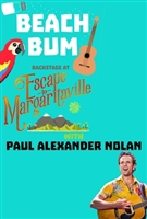 &quot;Beach Bum: Backstage at &#039;Escape to Margaritaville&#039; with Paul Alexander Nolan&quot; Longsleeve T-shirt #1788538