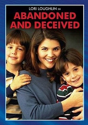 Abandoned and Deceived poster
