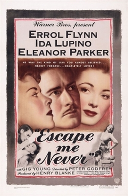 Escape Me Never Poster with Hanger