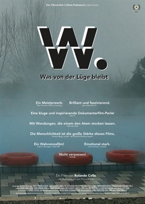 W. What remains of the lie poster