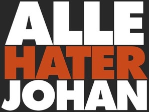 Alle hater Johan Poster with Hanger