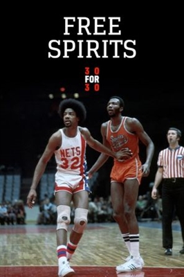 &quot;30 for 30&quot; Free Spirits poster