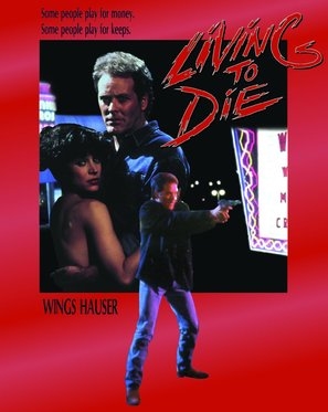 Living to Die Poster 1832796