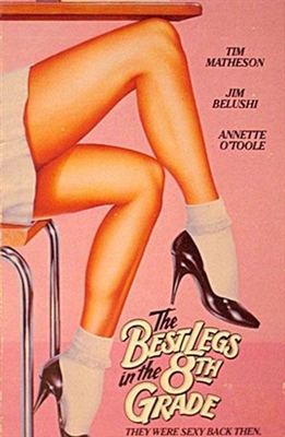 The Best Legs in Eighth Grade Poster 1834403