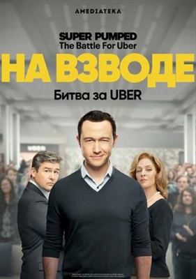 &quot;Super Pumped: The Battle for Uber&quot; Poster 1837889