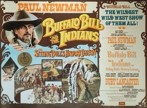 Buffalo Bill and the Indians, or Sitting Bull&#039;s History Lesson Poster with Hanger