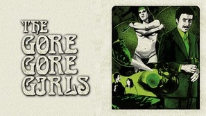 The Gore Gore Girls Poster with Hanger