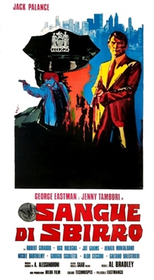 Sangue di sbirro  Poster with Hanger