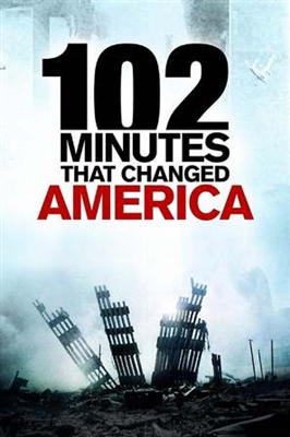 102 Minutes That Changed America Poster with Hanger