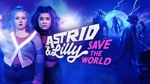 &quot;Astrid and Lilly Save the World&quot; Poster with Hanger