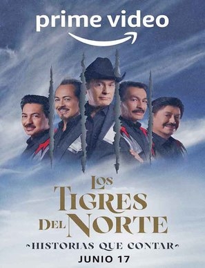 Los Tigres del Norte: Historias que Contar Poster with Hanger