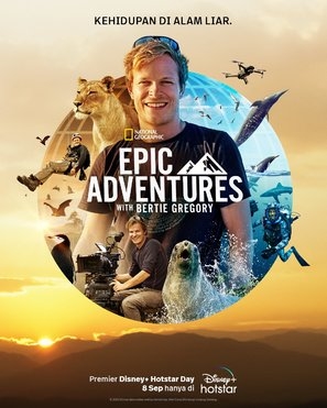 &quot;Epic Adventures with Bertie Gregory&quot; poster