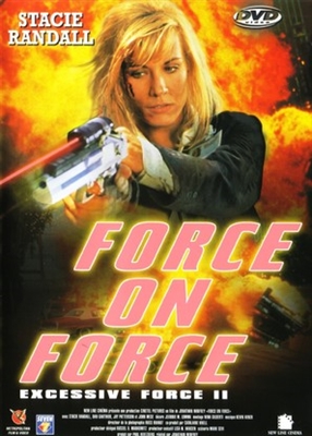 Excessive Force II: Force on Force Canvas Poster