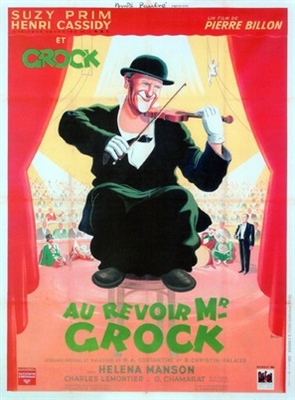 Au revoir M. Grock Poster with Hanger