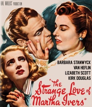The Strange Love of Martha Ivers Poster 1876666