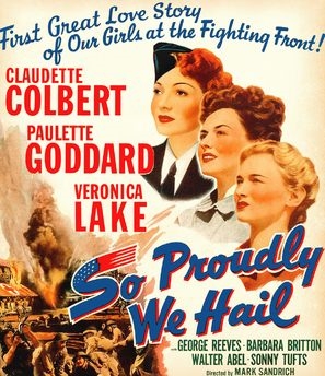 So Proudly We Hail! poster
