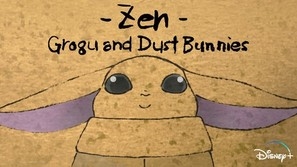 Zen - Grogu and Dust Bunnies Poster with Hanger